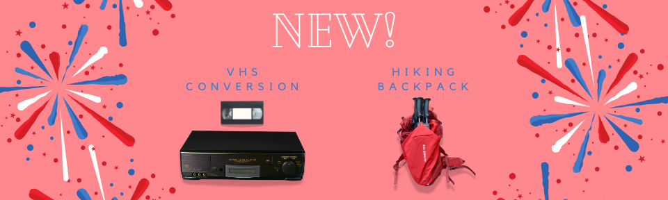 New Additions – VHS Conversion (Idea Lab) & Hiking Backpack (Library of Things)